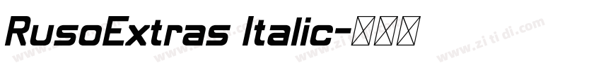 RusoExtras Italic字体转换